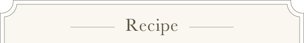 Recipe