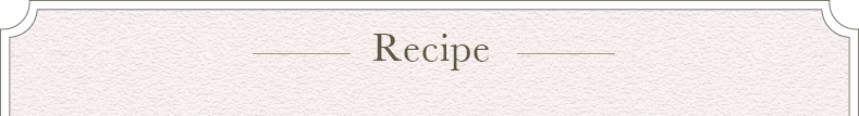 Recipe